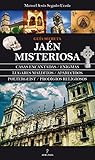 Jaén Misteriosa (Mágica)